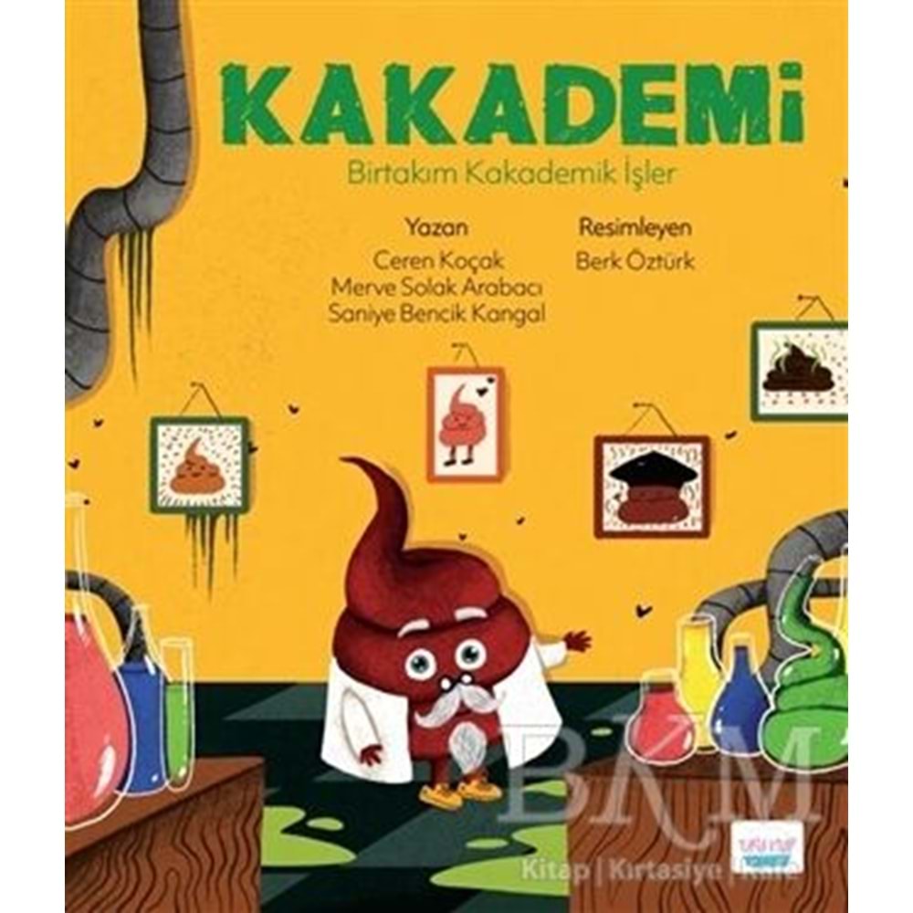 Kakademi - Birtakım Kakademik İşler - Ceren Koçak - Turta Kitap