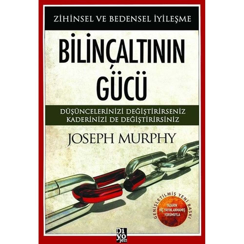 Bilinçaltının Gücü - Joseph Murphy - Diyojen Yayıncılık