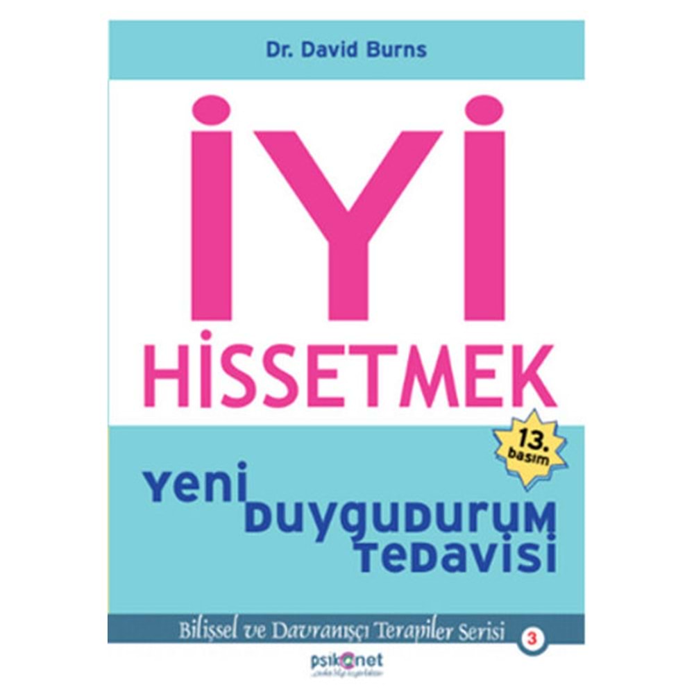İyi Hissetmek - David Burns - Psikonet Yayınları