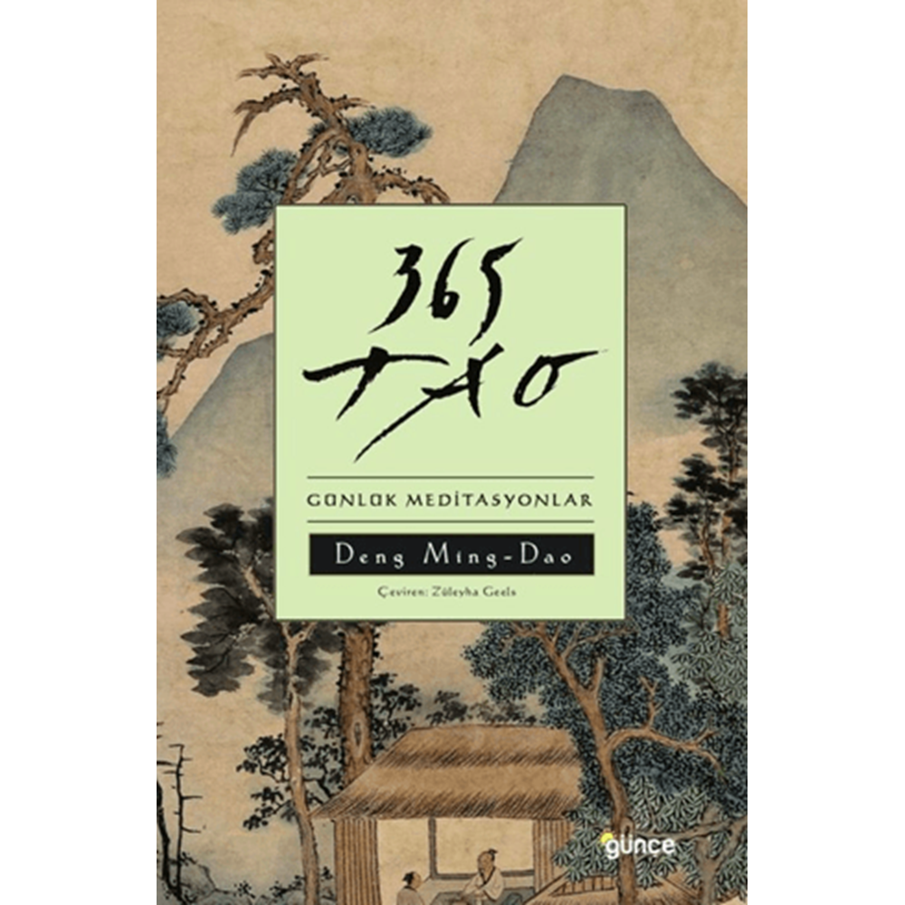 365 Tao - Deng Ming-Dao - Günçe Yayınları