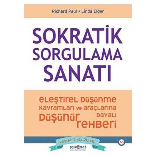 Sokratik Sorgulama Sanatı - Richard Paul - Psikonet