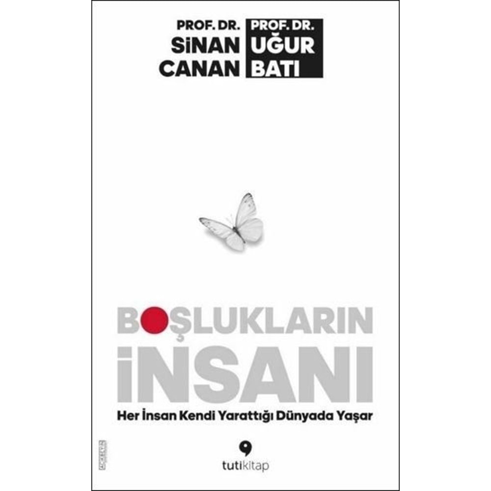 Boşlukların İnsanı - Sinan Canan / Uğur Batı - Tuti Kitap