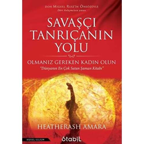 Savaşçı Tanrıçanın Yolu - Heather Ash Amara - Stabil Kitap
