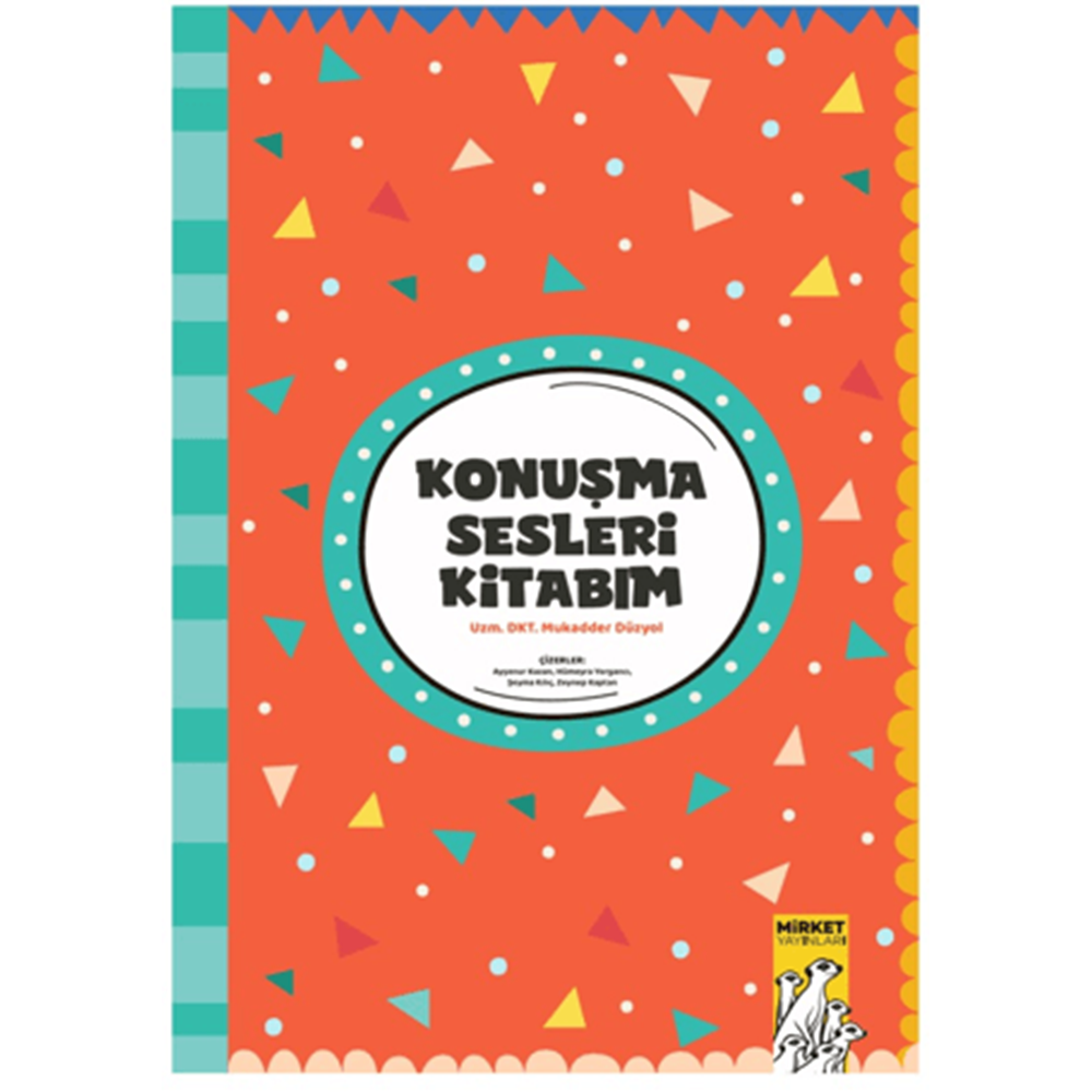 Konuşma Sesleri Kitabım - Mukadder Düzyol - Mirket Yayınları