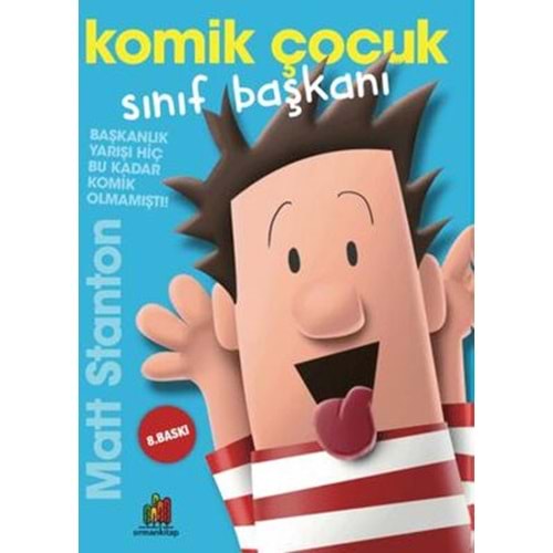 Komik Çocuk: Sınıf Başkanı - Matt Stanton - Orman Kitap