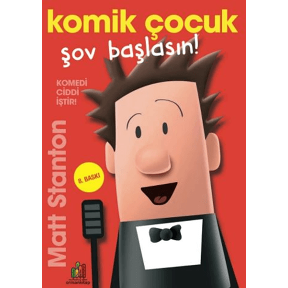 Komik Çocuk: Şov Başlasın 2 - Matt Stanton - Orman Kitap