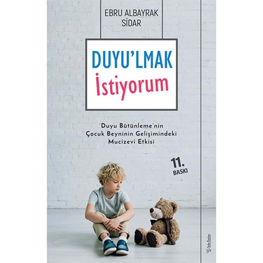 Duyu'lmak İstiyorum - Ebru Albayrak Sidar - Sola Unitas