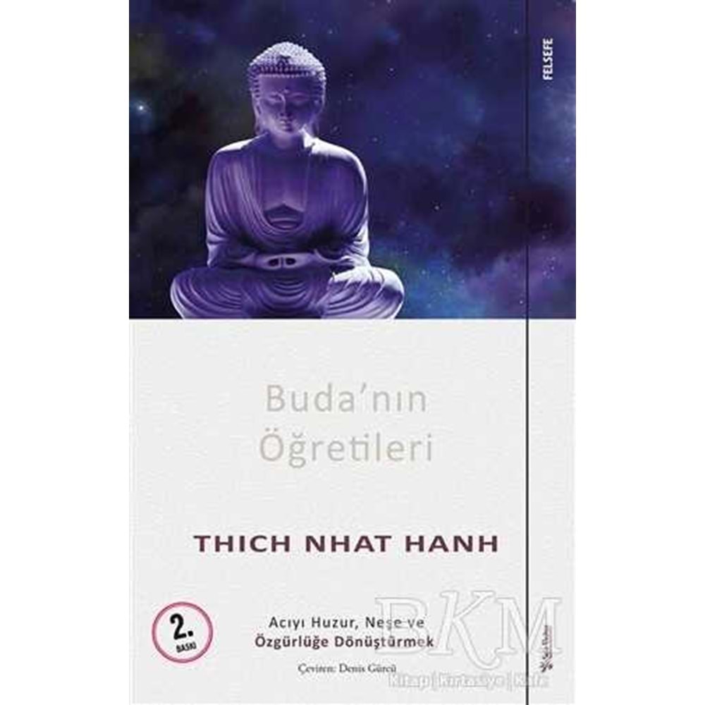 Buda'nın Öğretileri - Thich Nhat Hanh - Sola Unitas