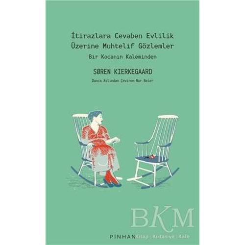 İtirazlara Cevaben Evlilik Üzerine Muhtelif - Sören Kierkegaard - Pinhan Yayıncılık