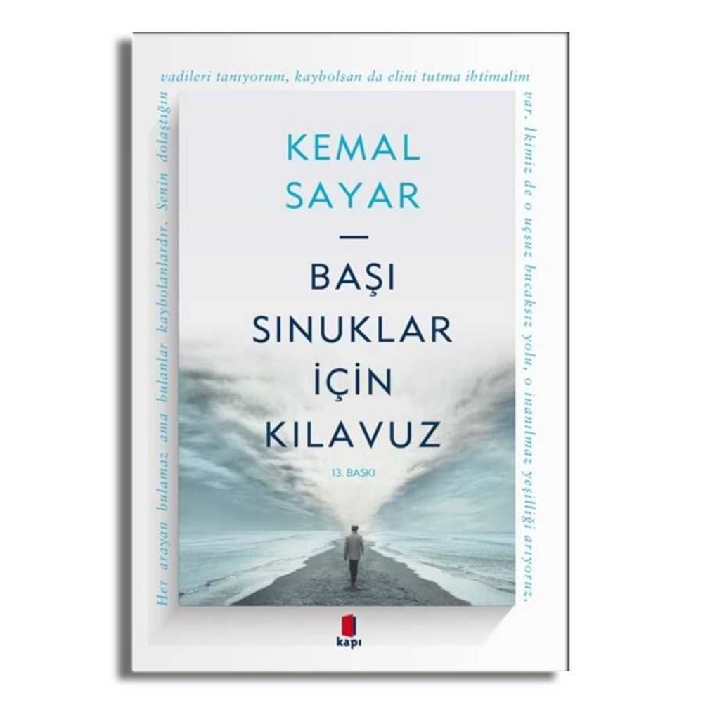 Başı Sınuklar için Kılavuz - Kemal Sayar - Kapı Yayınları