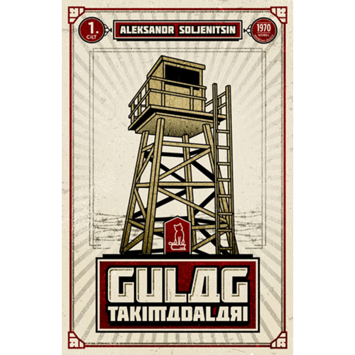 Gulag Takımadaları 1. Cilt - Aleksandr Soljenitsin - Felix Kitap