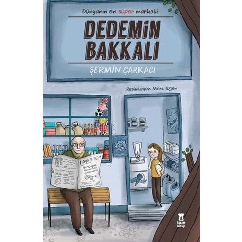 Dedemin Bakkalı - Şermin Yaşar - Taze Kitap