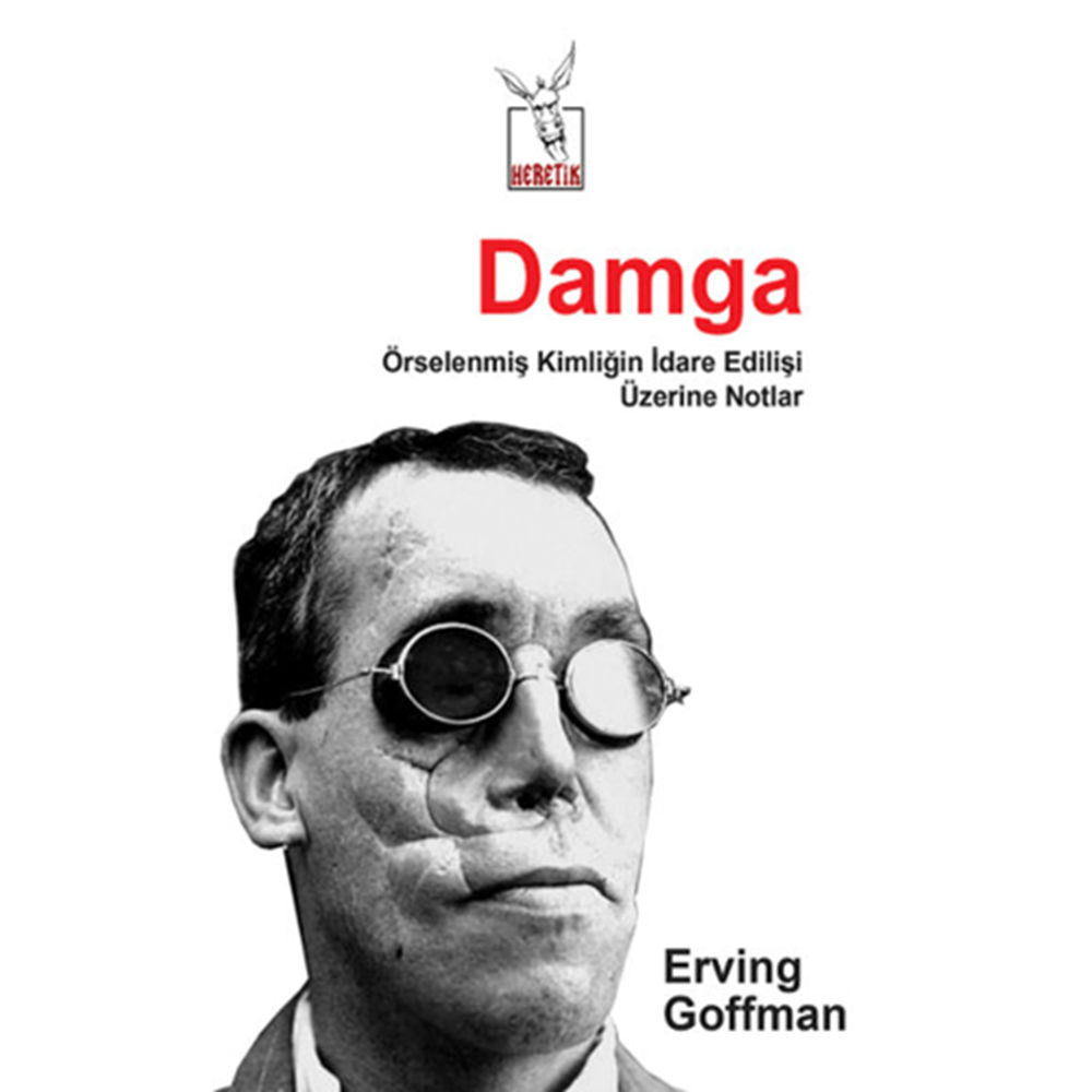 Damga - Erving Goffman - Heretik Yayıncılık