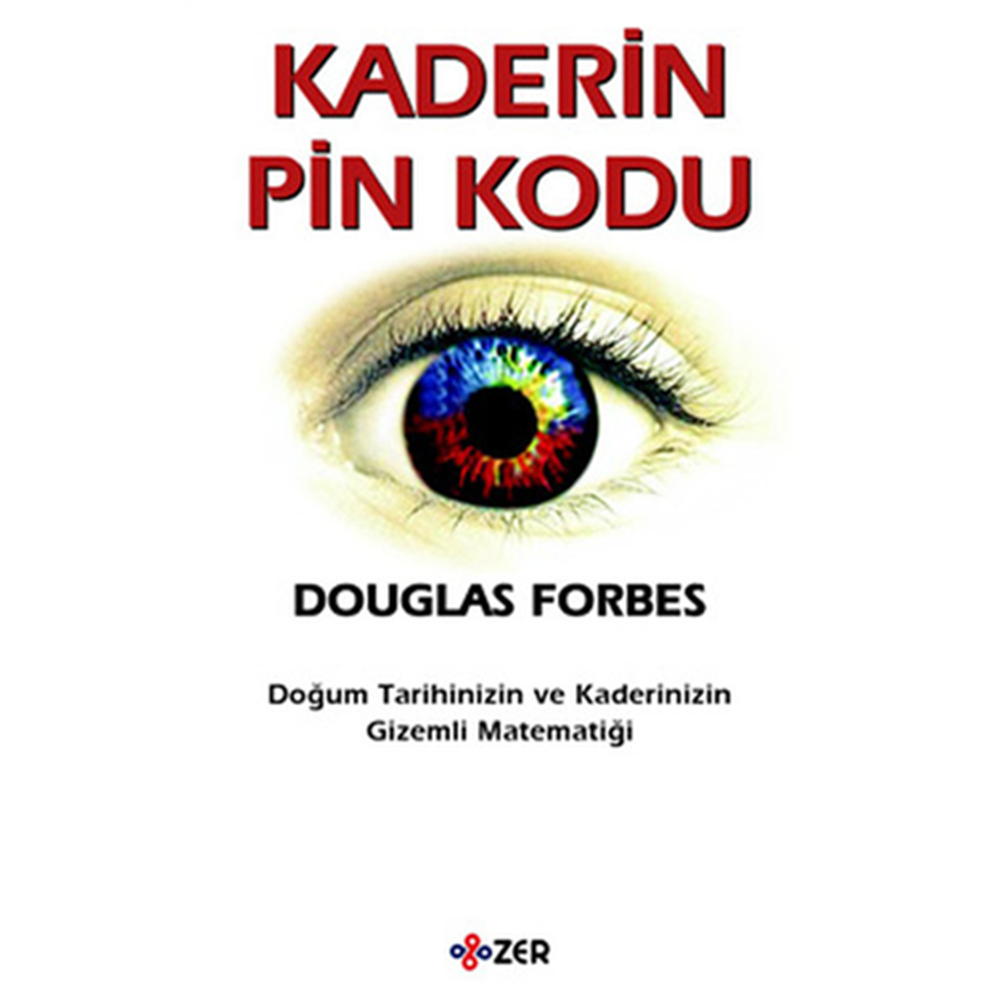 Kaderin Pin Kodu - Douglas Forbes - ZER Yayınları