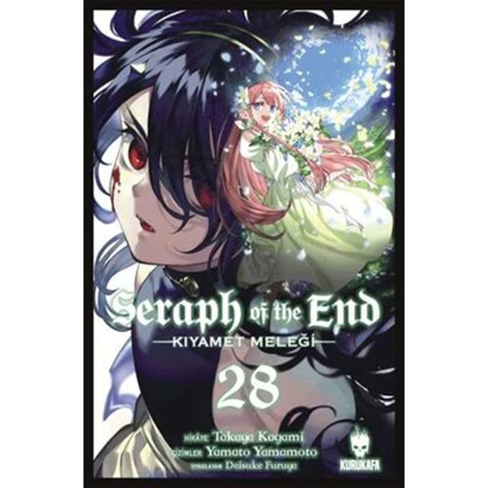 Seraph of the End (Kıyamet Meleği) Cilt 28 - Takaya Kagami - Kurukafa Yayınevi