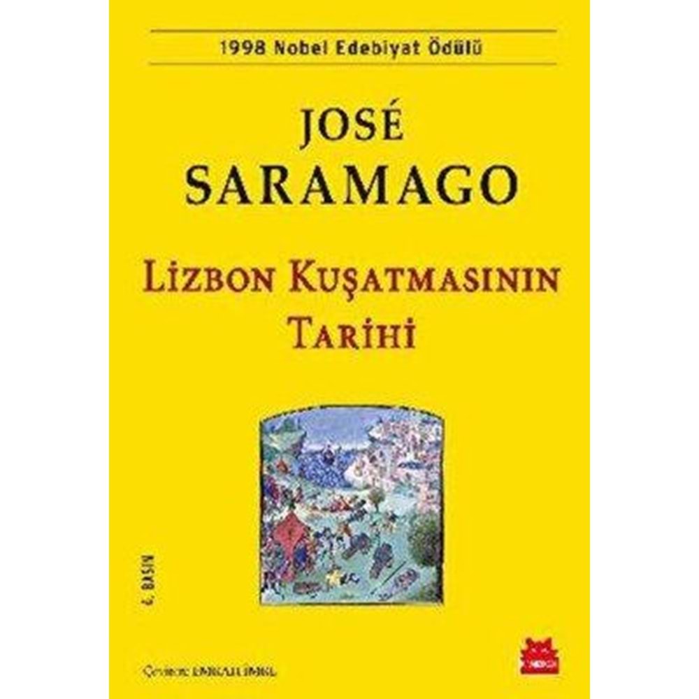 Lizbon Kuşatmasının Tarihi - Jose Saramago - Kırmızı Kedi Yayınevi