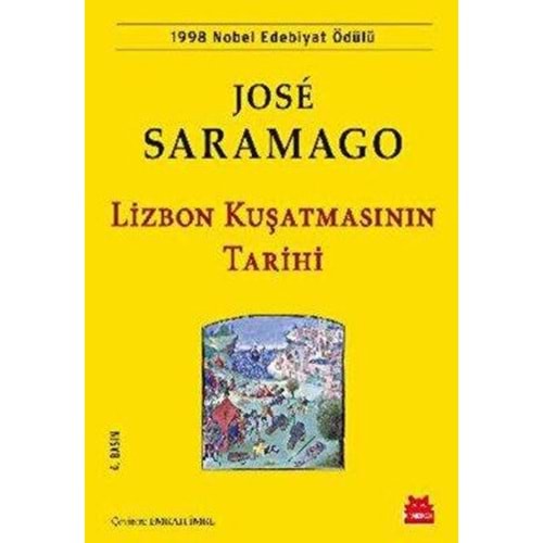 Lizbon Kuşatmasının Tarihi - Jose Saramago - Kırmızı Kedi Yayınevi