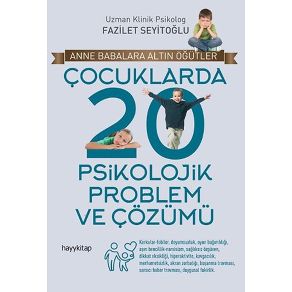 Çocuklarda 20 Psikolojik Problem ve Çözümü - Fazilet Syitoğlu - Hayy K