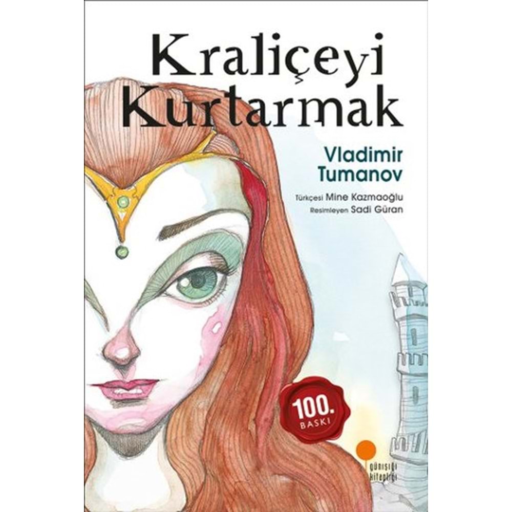 Kraliçeyi Kurtarmak - Vladimir Tumanov - Günışığı Yay.