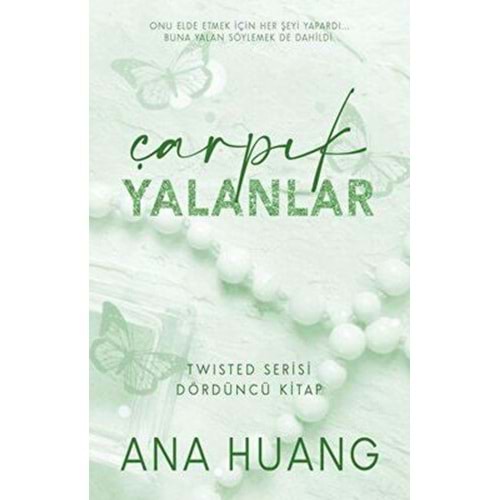 Çarpık Yalanlar - Twisted Serisi 4, Kitap - Ana Huang - Martı Yayınları