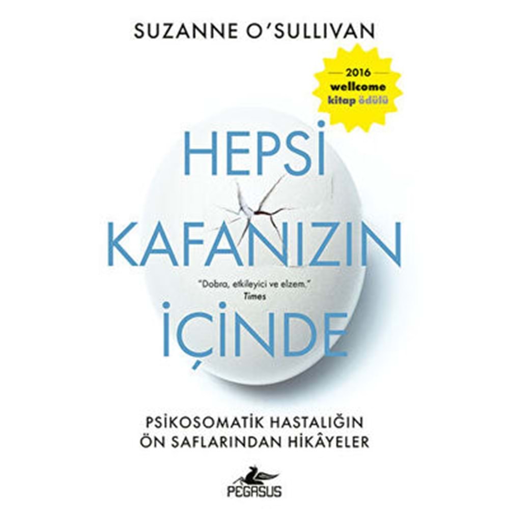 Hepsi Kafanızın İçinde - Suzanne O`sullivan - Pegasus Yay.
