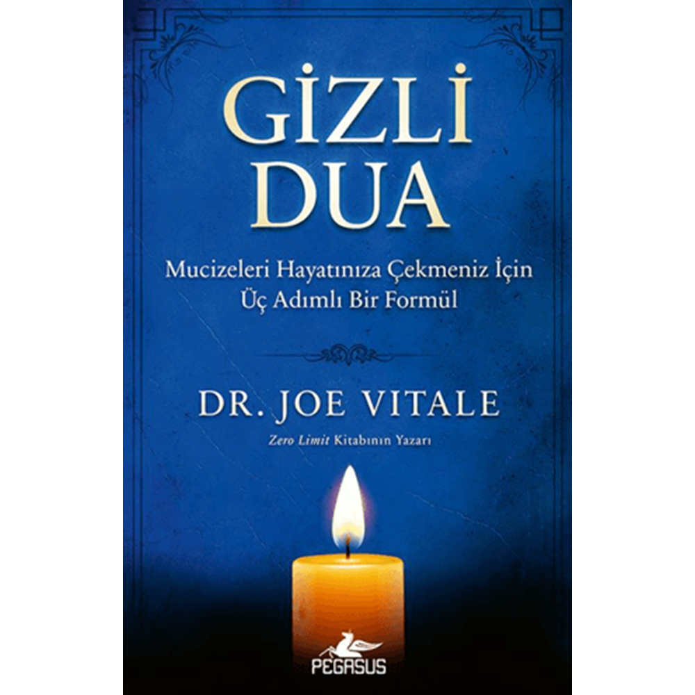 Gizli Dua - Joe Vitale - Pegasus Yayınları