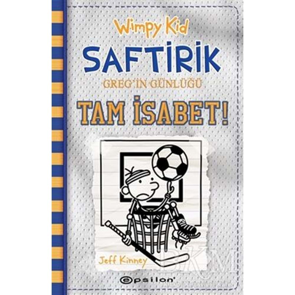 Saftirik Greg’in Günlüğü 16 Tam İsabet - Jeff Kinney - Epsilon Yay