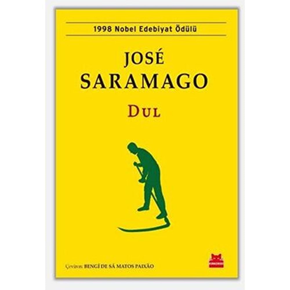 Dul - Jose Saramago - Kırmızı Kedi
