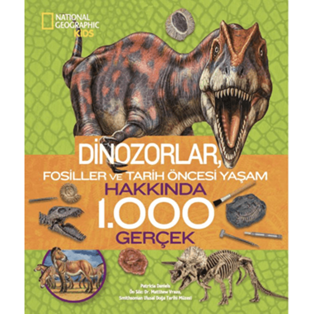 National Geographic Kids/ Dinozorlar Hakkında 1000 Gerçek - Patricia Daniels - Beta Kids