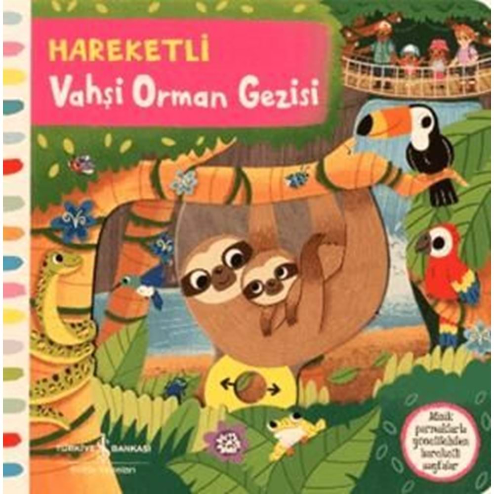 Hareketli Vahşi Orman Gezisi - Kolektif - İş Bankası Kültür Yayınları
