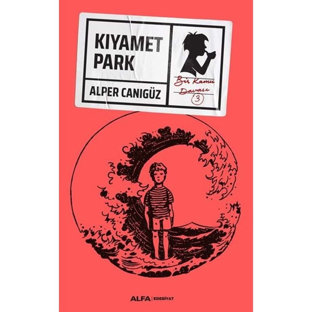 Kıyamet Park - Alper Canıgüz - Alfa Yayınları