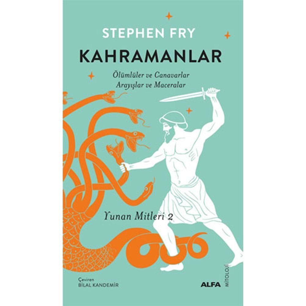 Kahramanlar - Stephen Fry - Alfa Yayınları