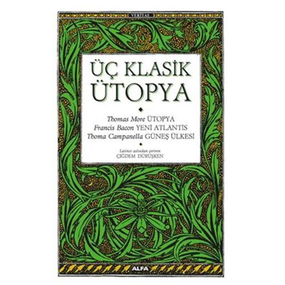 Üç Klasik Ütopya - Thomas More - Alfa Yayıncılık