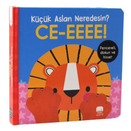 Küçük Aslan Neredesin /CE-EEEE Dokun & Keşfet - Kolektif - Uçan Fil Yayınları