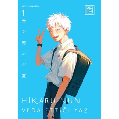 Hikaru’nun Veda Ettiği Yaz 1 - Mokumokuren - Athica Yayınları