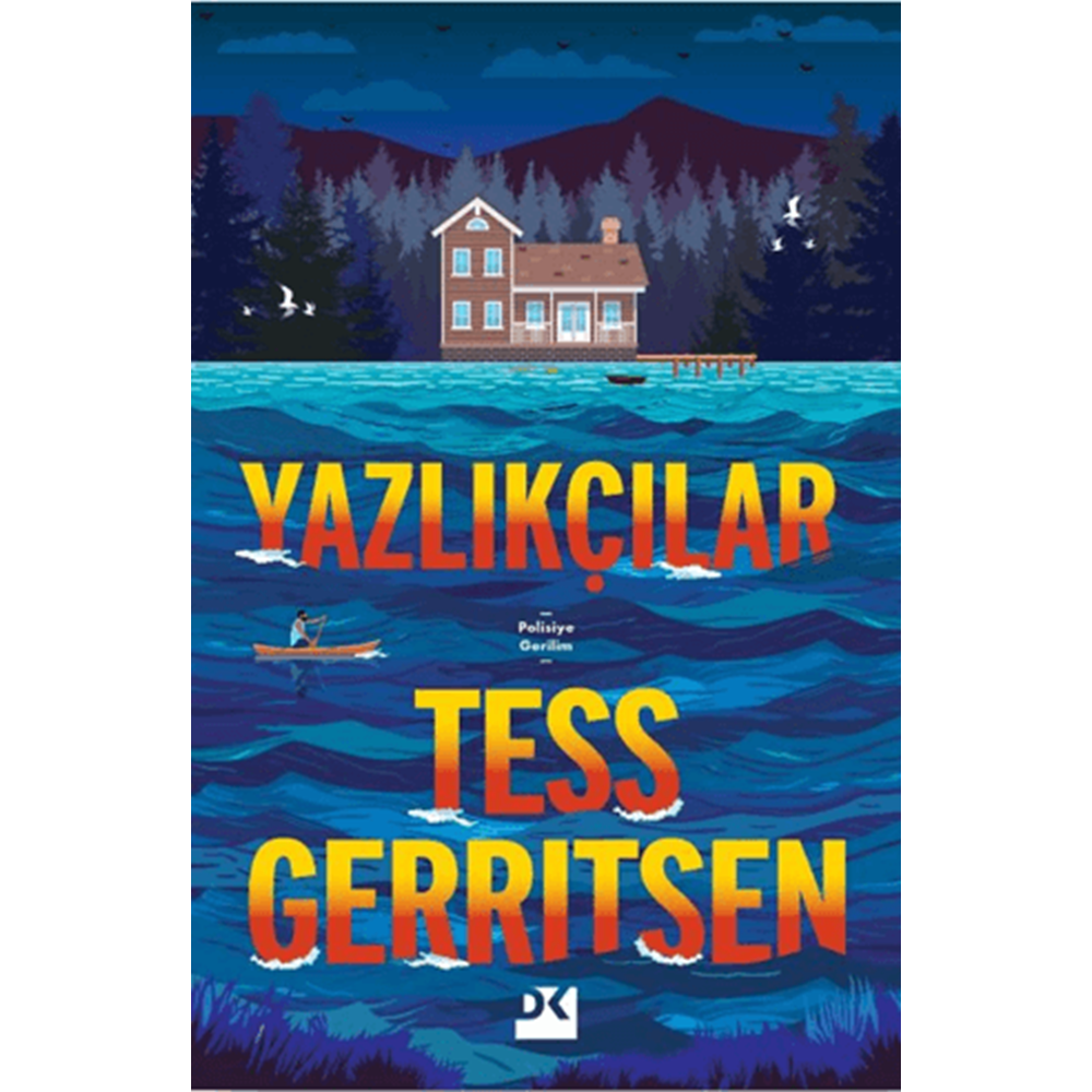 Yazlıkçılar - Tess Gerritsen - Doğan Kitap