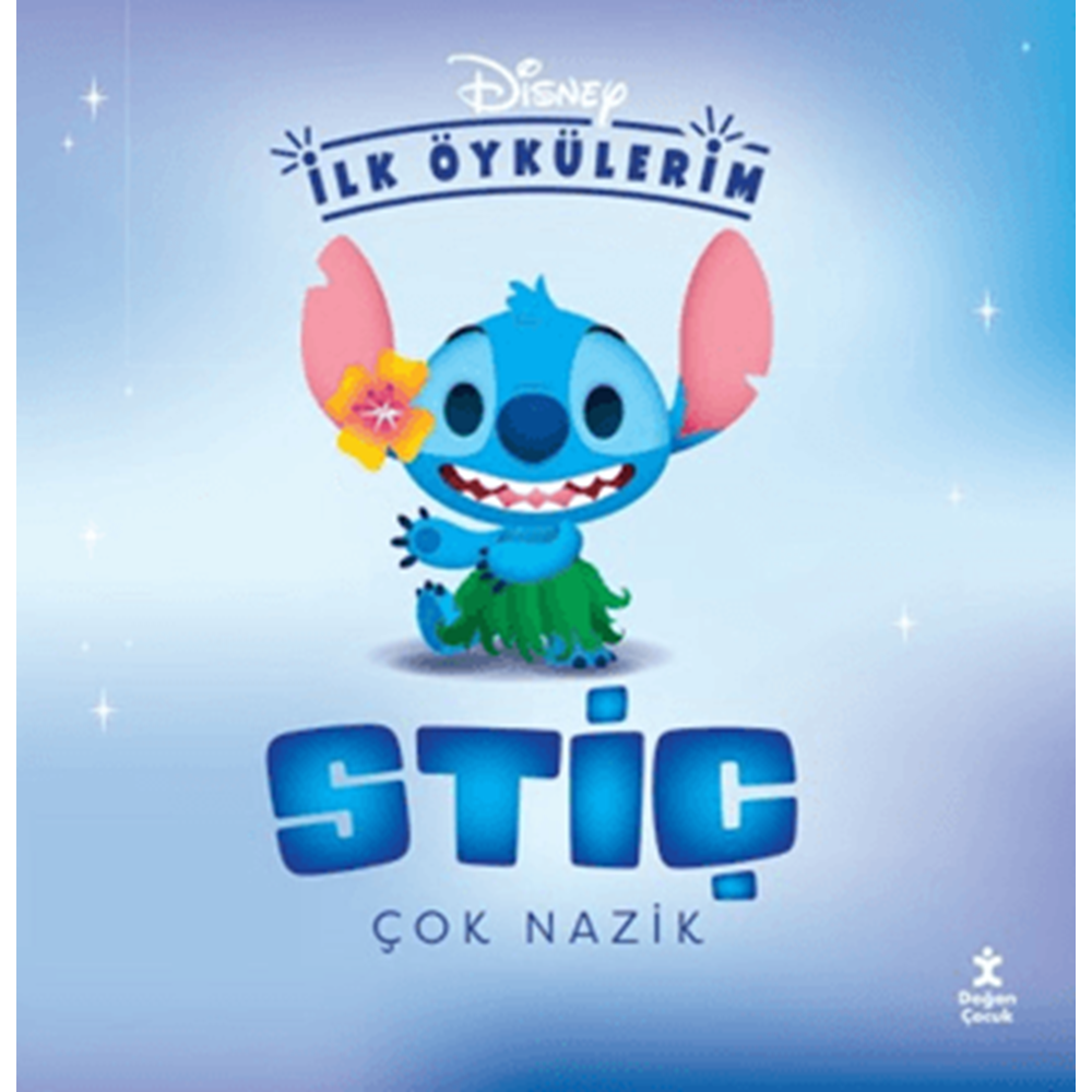 Disney İlk Öykülerim – Stiç Çok Nazik - Walt Disney - Doğan Çocuk