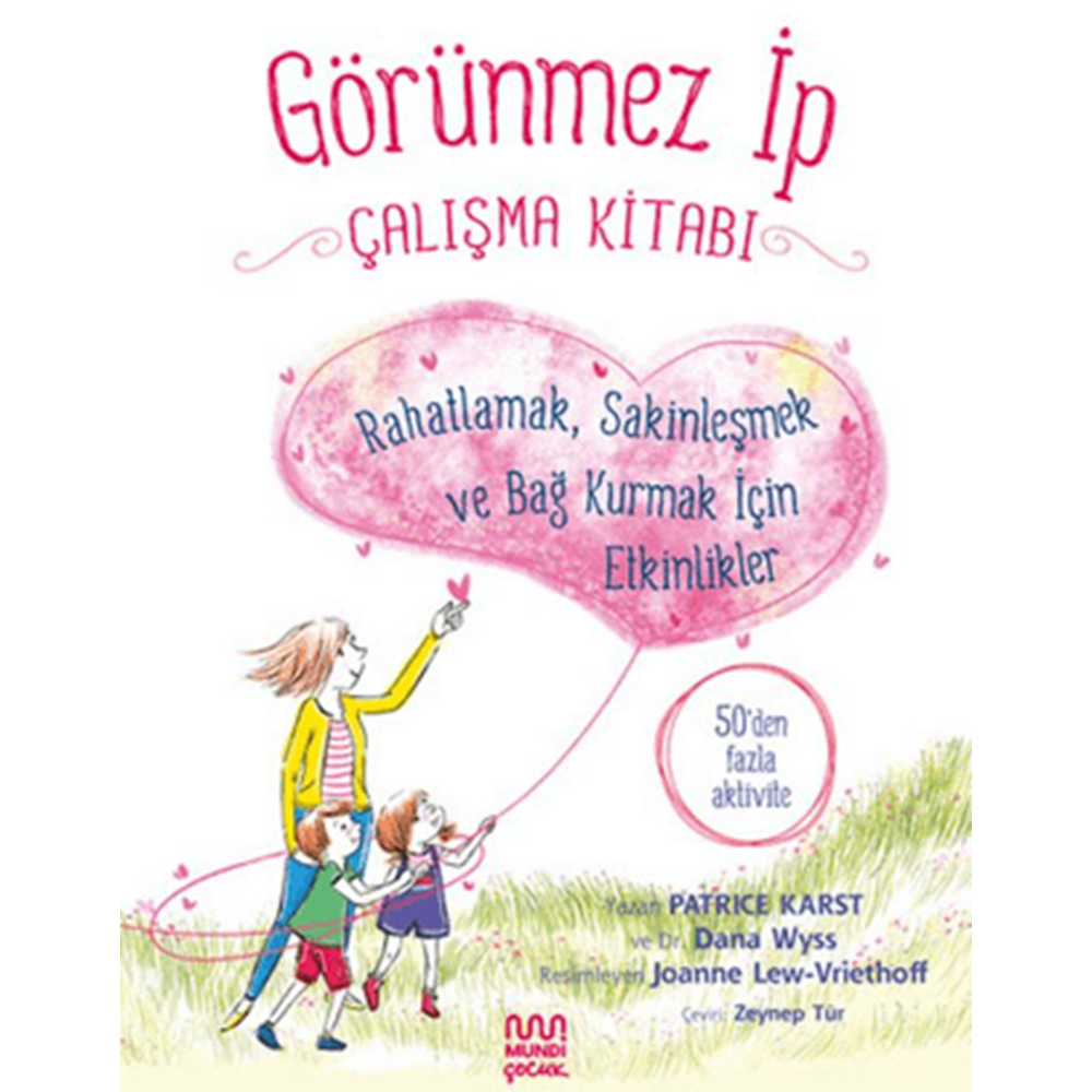 Görünmez İp Çalışma Kitabı - Patrice Karst - Mundi Çocuk