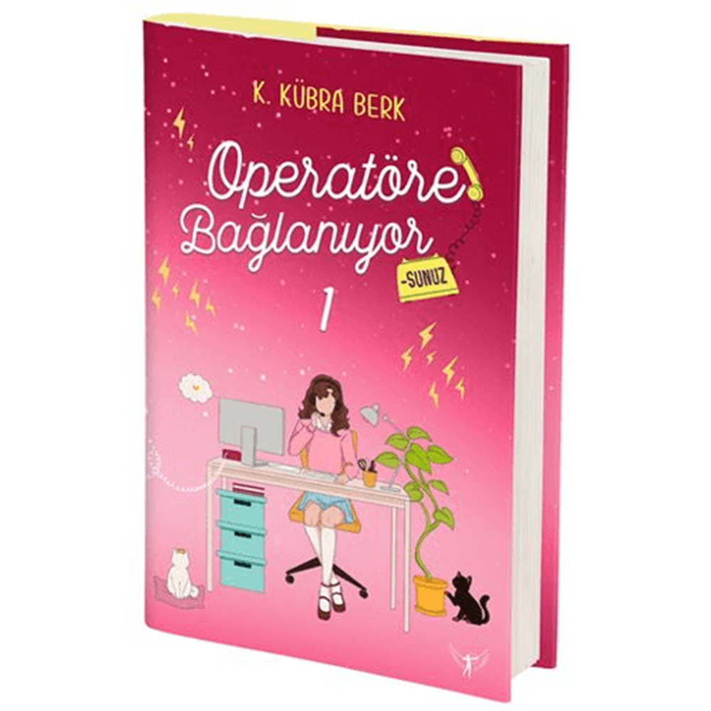 Operatöre Bağlanıyorsunuz 1 (Ciltli) - K. Kübra Berk - Artemis Yayınları