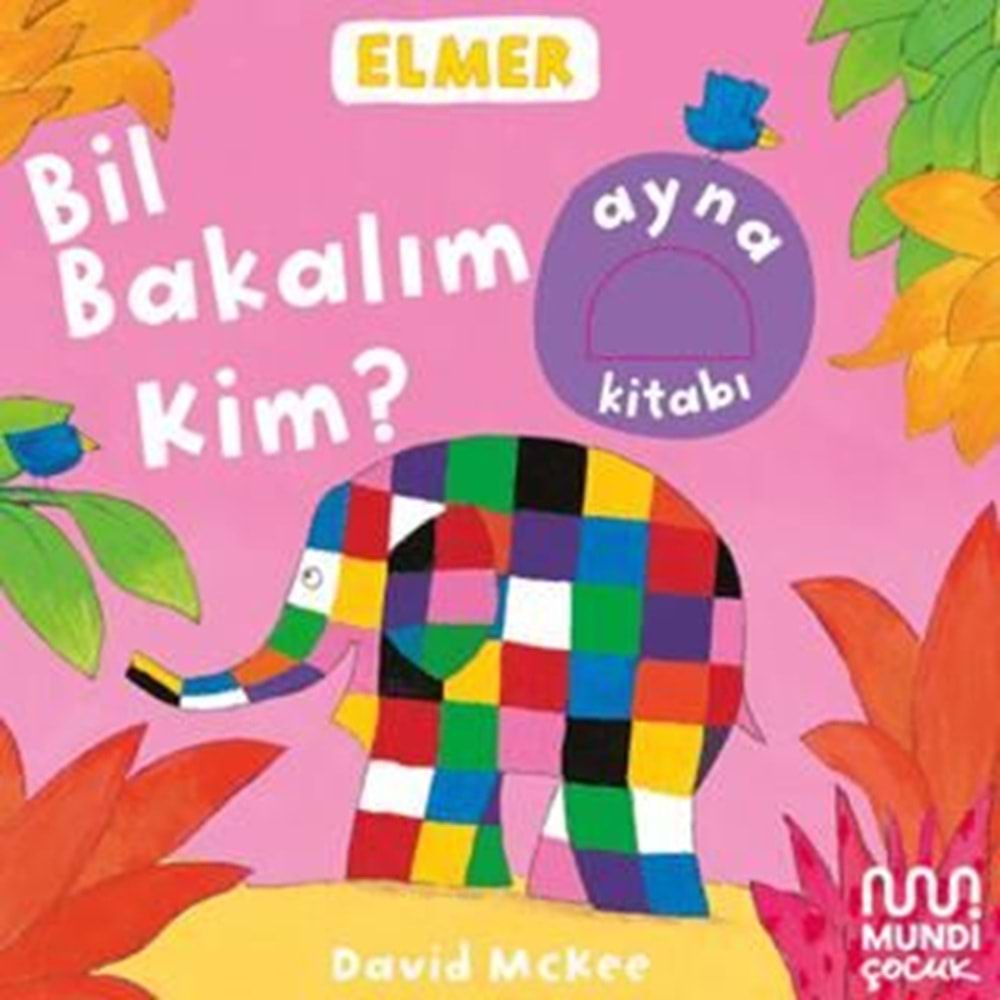 Elmer Bil Bakalım Kim? - David McKee - Mundi
