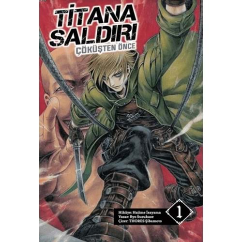 Titana Saldırı Çöküşten Önce Cilt 1 Novel - Hajime İsayama - Komik Şeyler