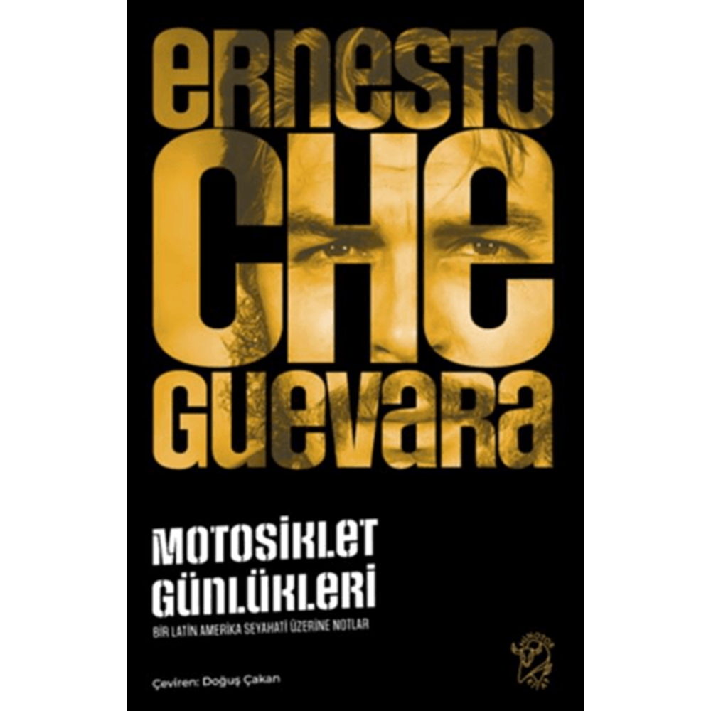 Motosiklet Günlükleri – Bir Latin Amerika Seyahati Üzerine Notlar - Ernesto Che GuevaraMinotor Kitap