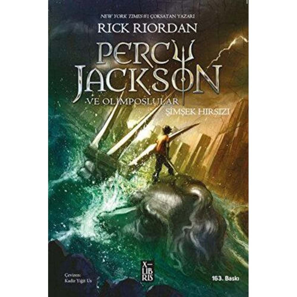 Percy Jackson ve Olimposlular Şimşek Hırsızı - Rick Riordan - Xlibris