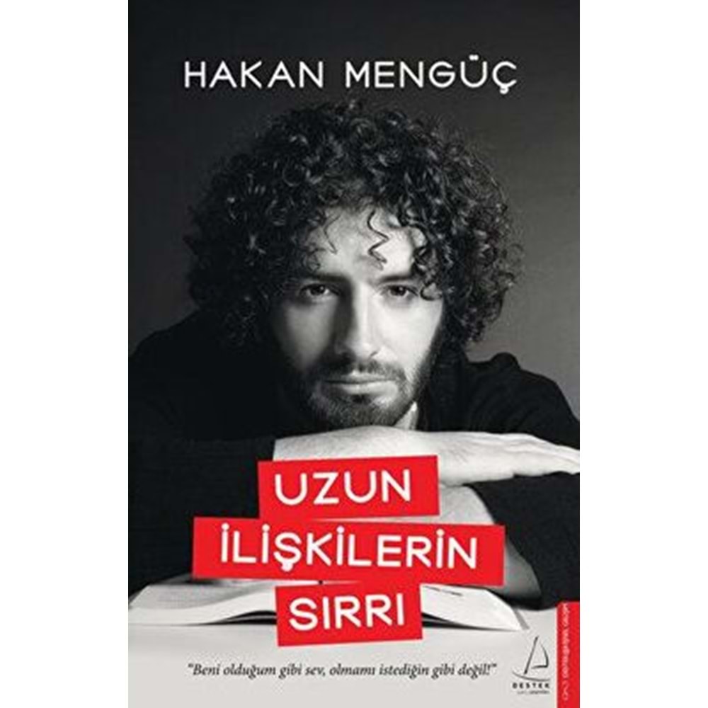 Uzun İlişkilerin Sırrı - Hakan Mengüç - Destek Yayınları