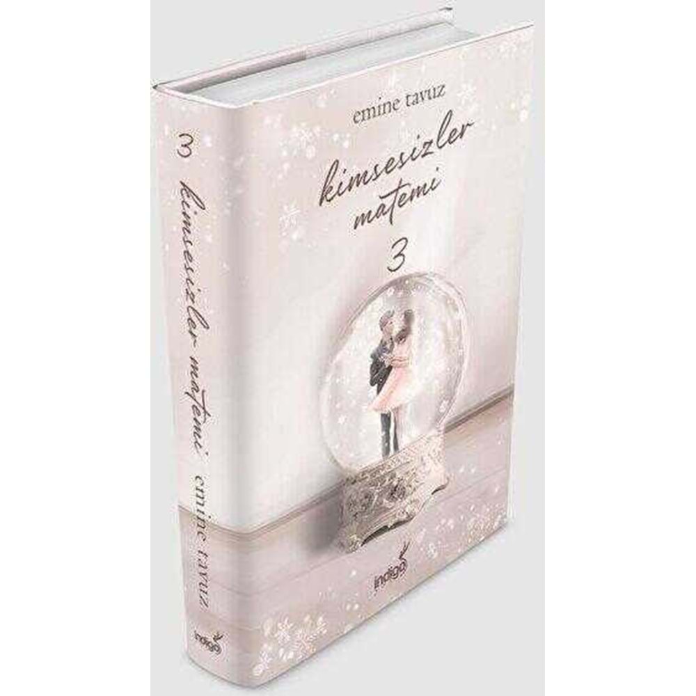 Kimsesizler Matemi 3 (Ciltli) - Emine Tavuz - İndigo Kitap