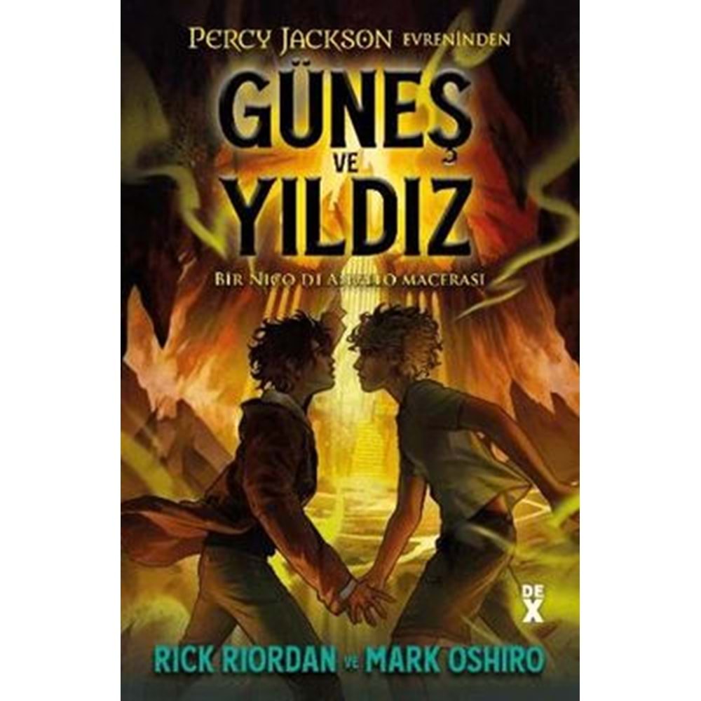 Percy Jackson Evreninden Güneş ve Yıldız Bir Nico Di Angelo Macerası - Rick Riordan - DEX