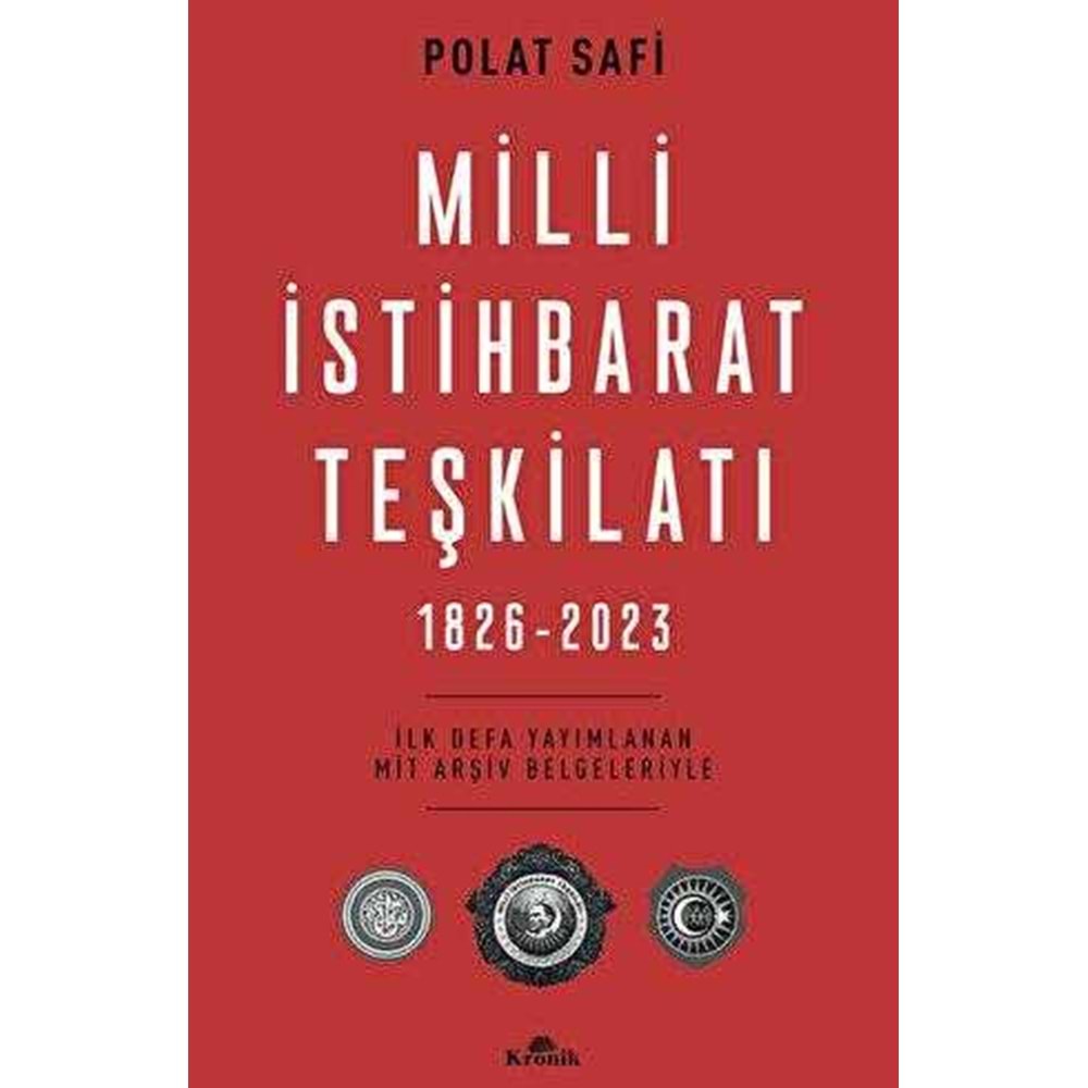 Milli İstihbarat Teşkilatı 1826 2023 - Polat Safi - Kronik Kitap