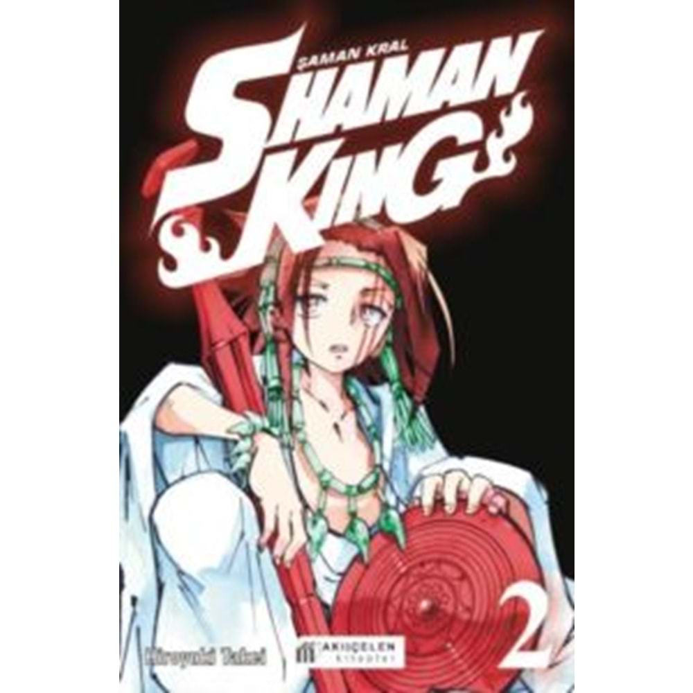 Shaman King 2. Cilt - Şaman Kral - Hiroyuki Takei -Akıl Çelen Kitaplar
