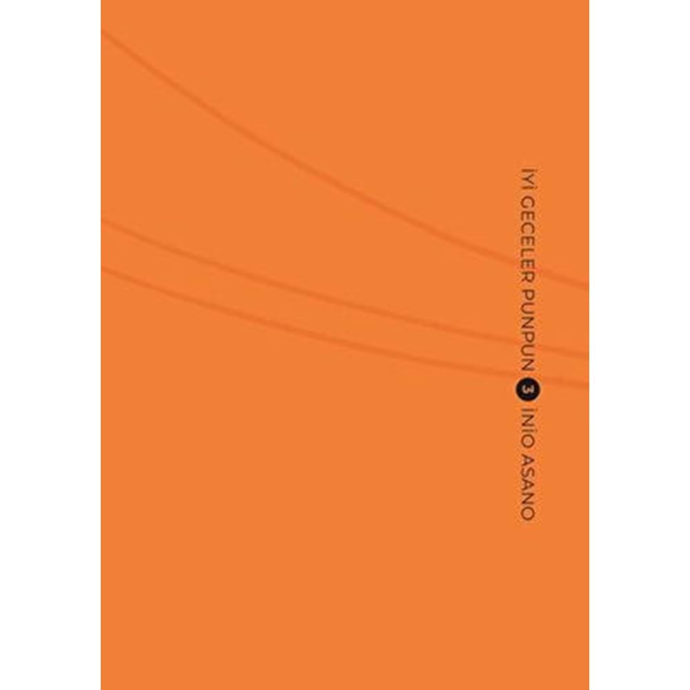 İyi Geceler Punpun Cilt 03 - İnio Asano - Gerekli Şeyler