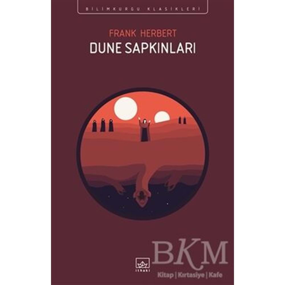 Dune Sapkınları - Frank Herbert - İthaki Yayınları